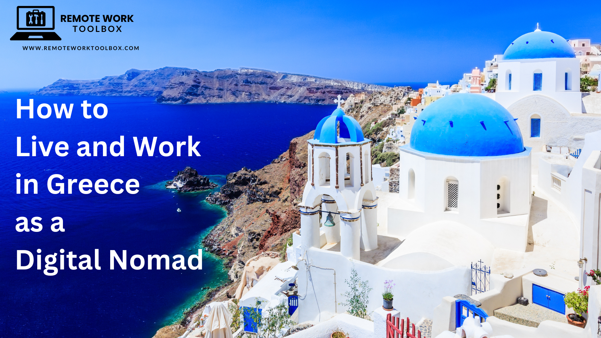 How to Live and Work in Greece as a Digital Nomad